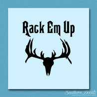 Rack Em Up Moose Hunting