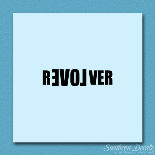 Revolver No Love