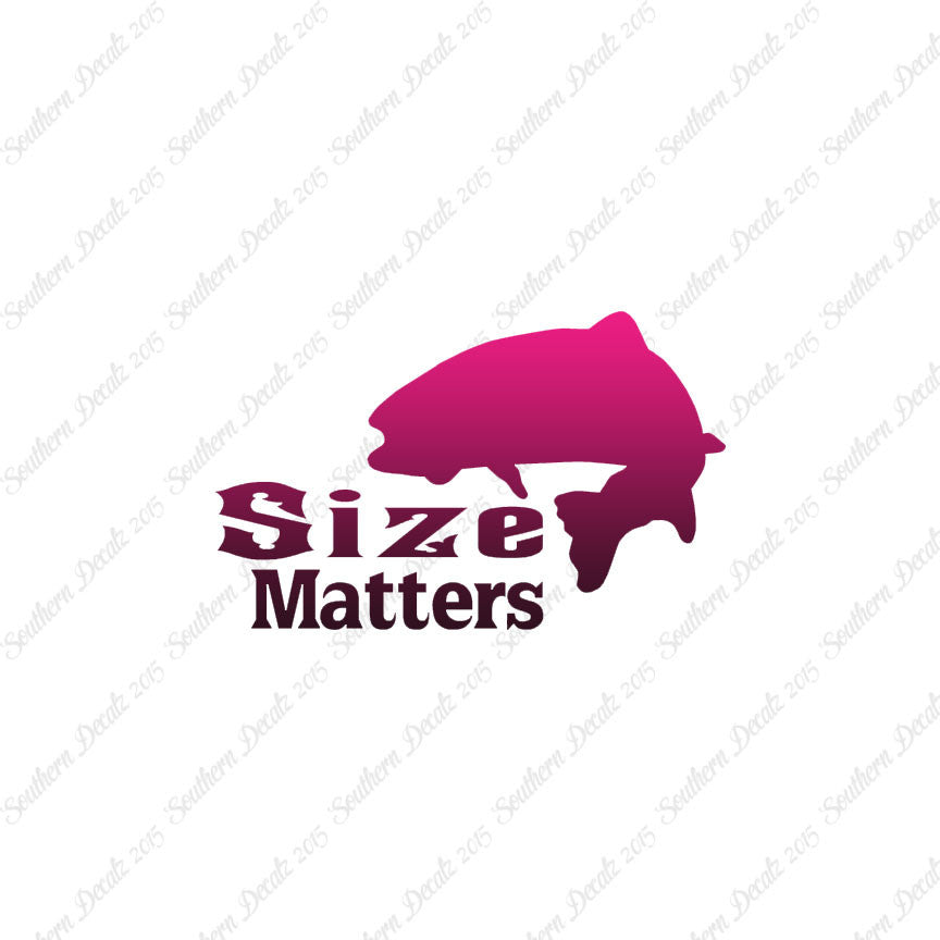 Size Matters Fishing