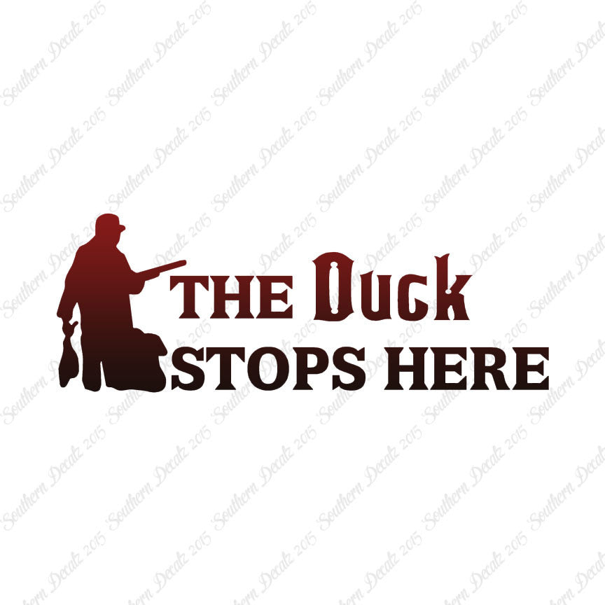 Duck Stops Here Hunting Hunter