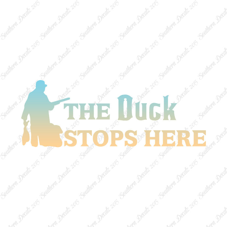 Duck Stops Here Hunting Hunter