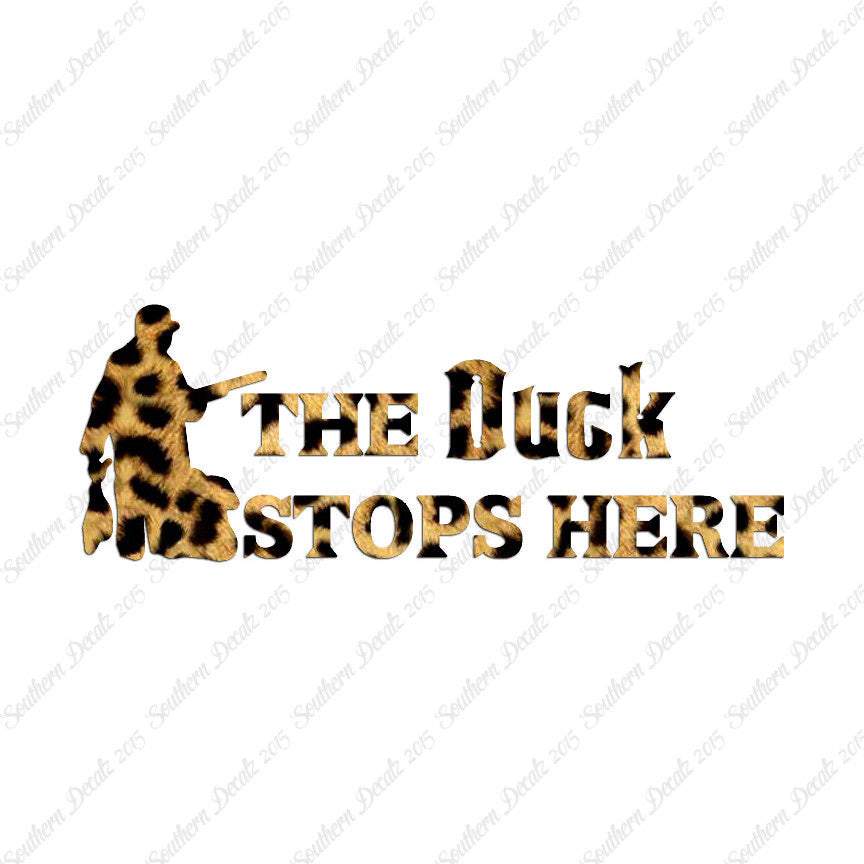 Duck Stops Here Hunting Hunter