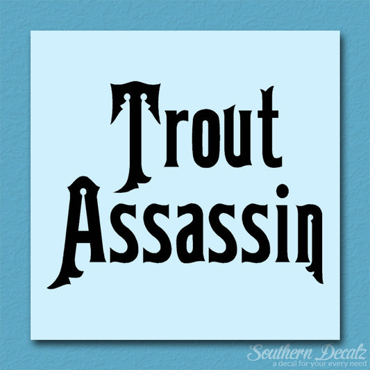 Trout Assassin Fish Fishing