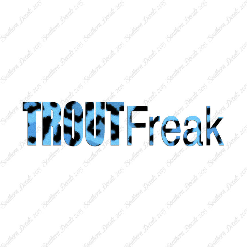 Trout Freak Fishing Fish