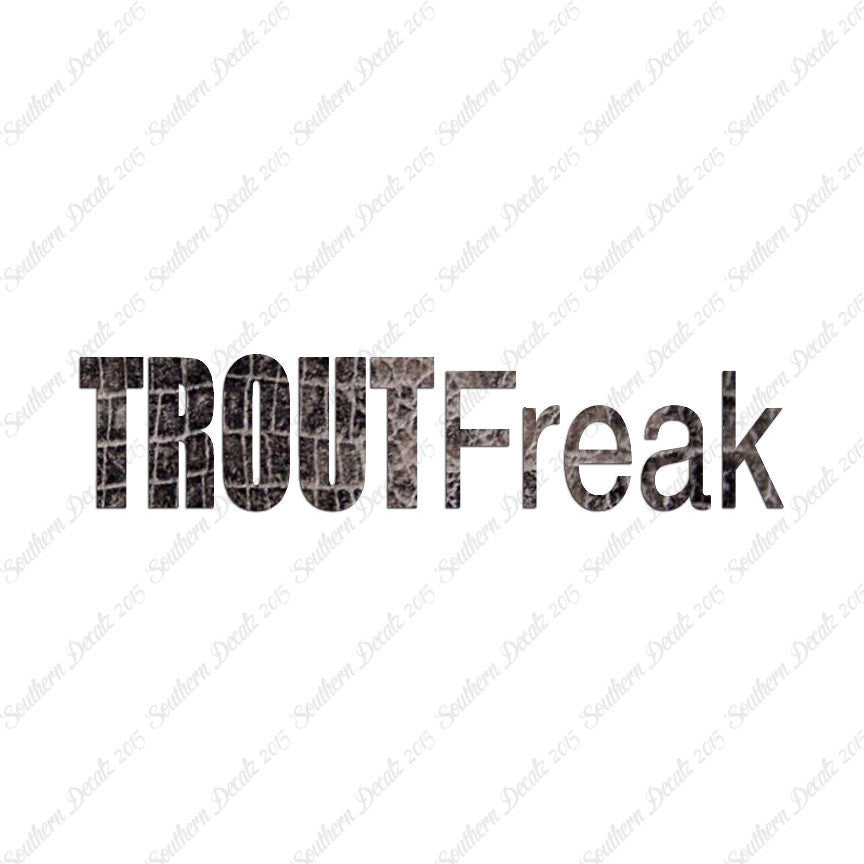 Trout Freak Fishing Fish