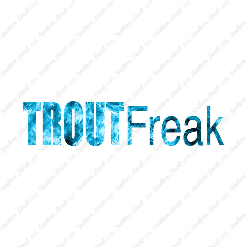 Trout Freak Fishing Fish