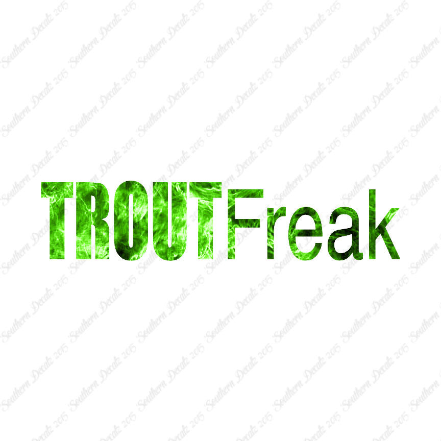 Trout Freak Fishing Fish
