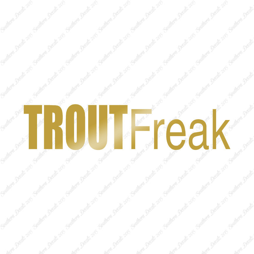 Trout Freak Fishing Fish