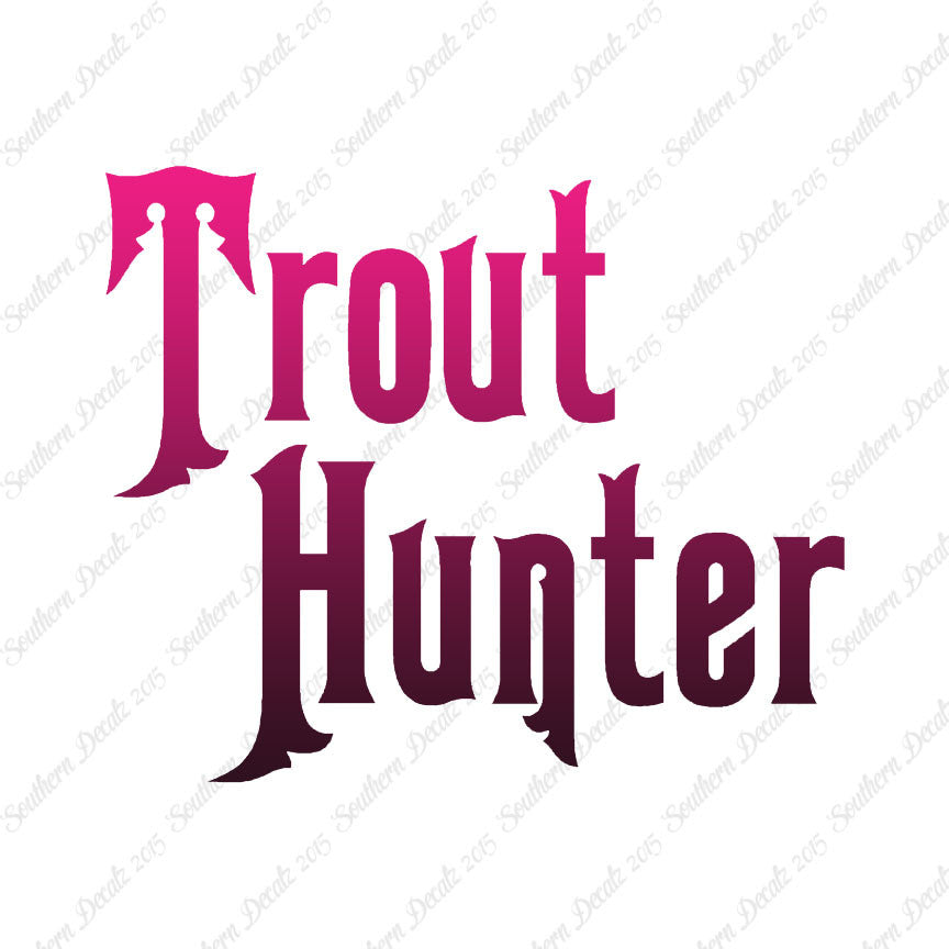 Trout Hunter Fishing Fish