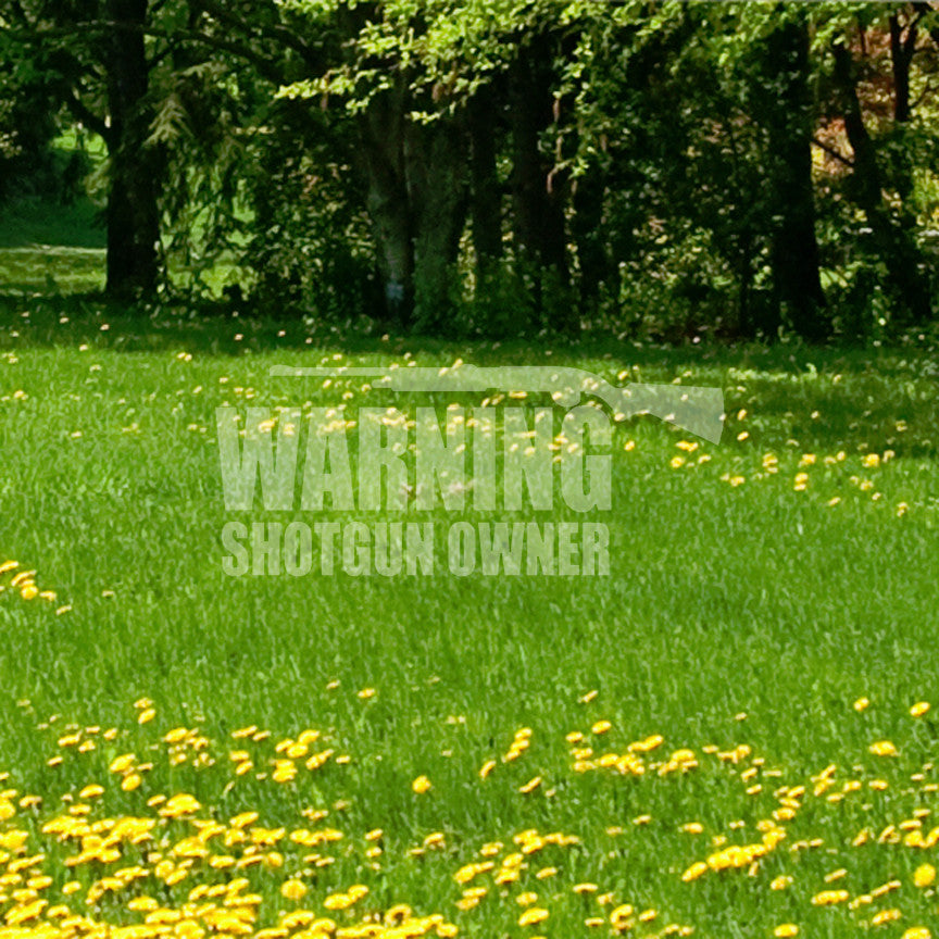 Warning Shotgun Owner