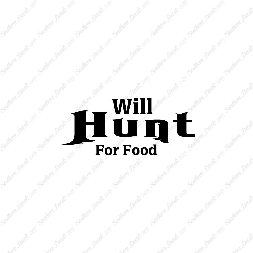 Will Hunt For Food Hunting