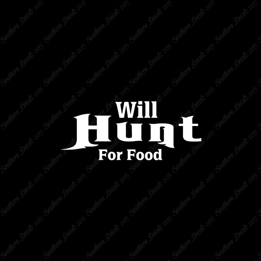 Will Hunt For Food Hunting