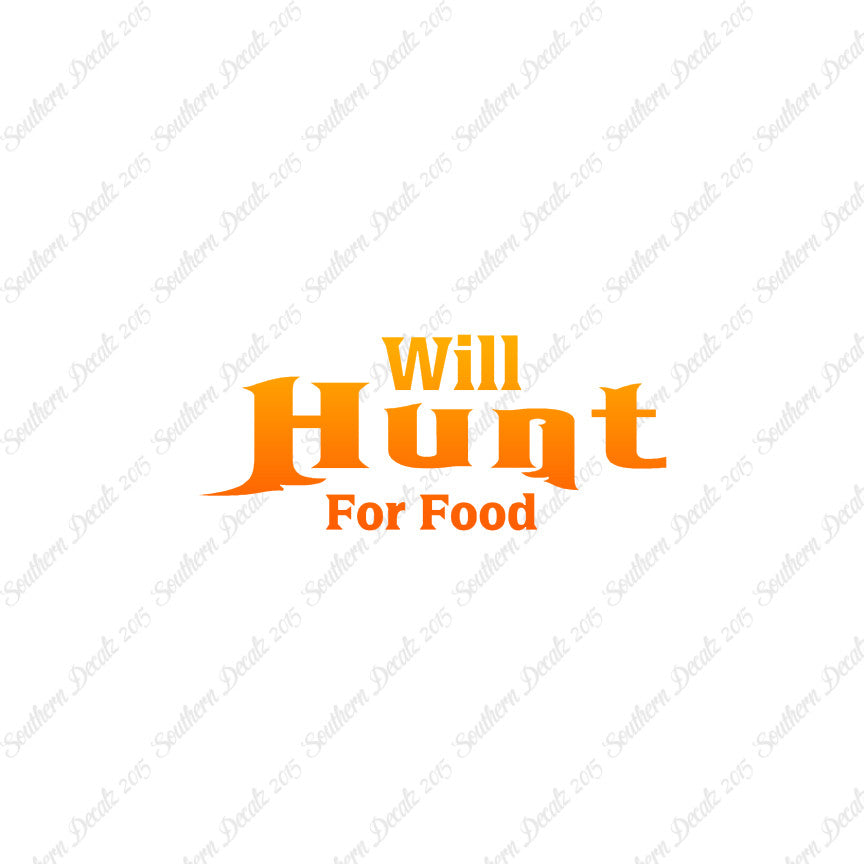 Will Hunt For Food Hunting