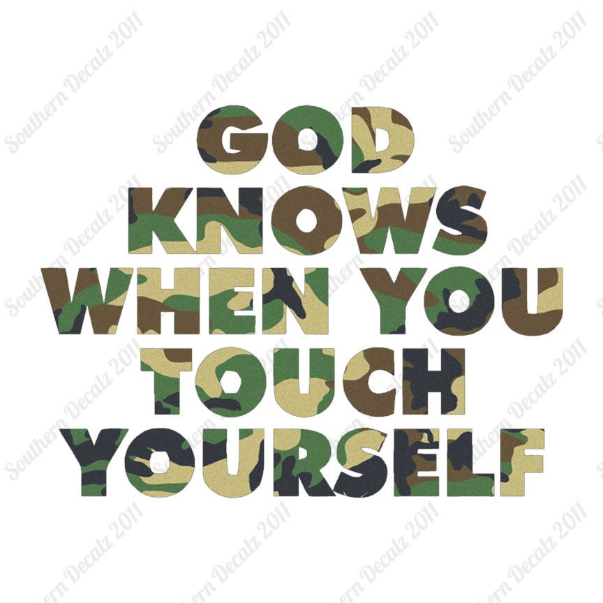 God Knows When Touch Self