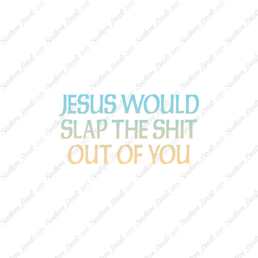 Jesus Slap You