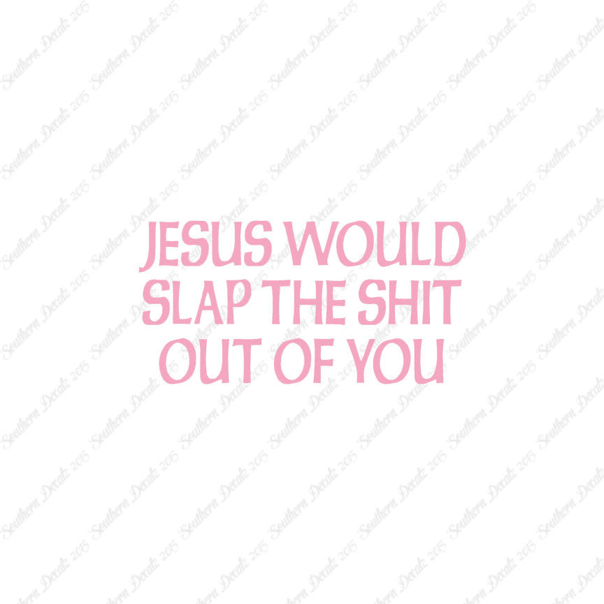 Jesus Slap You