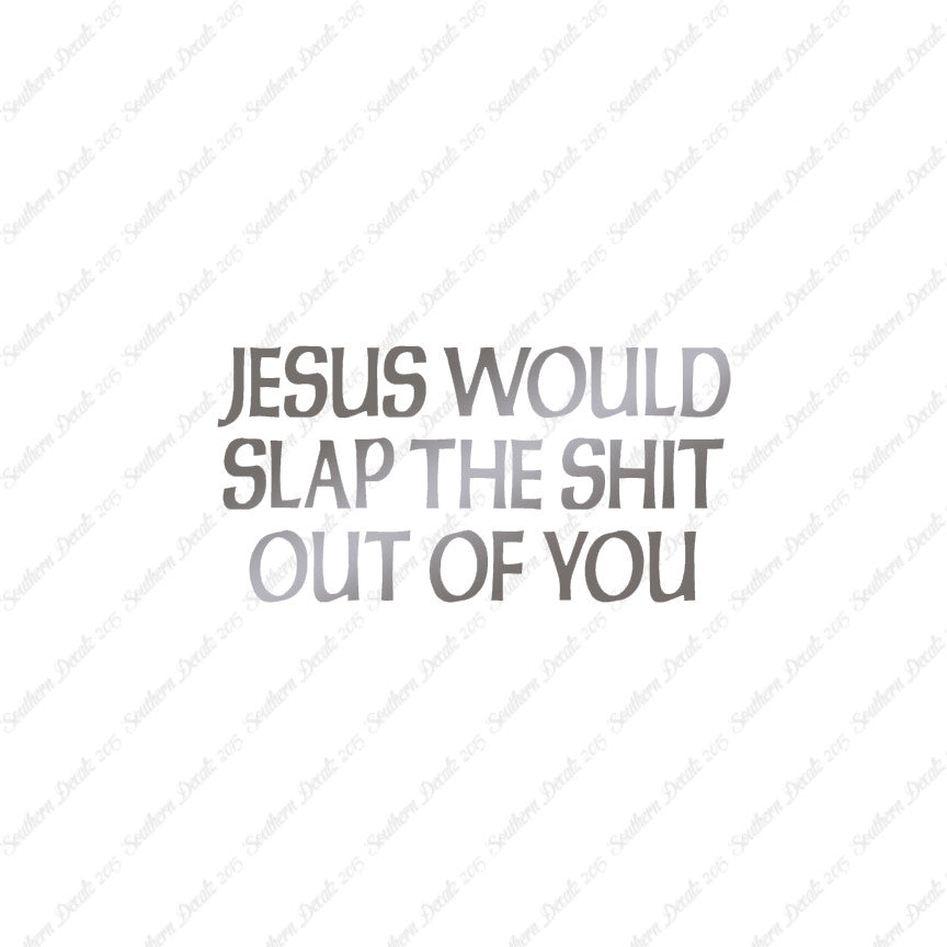 Jesus Slap You
