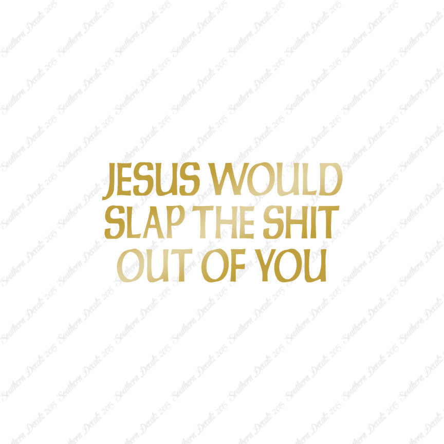 Jesus Slap You