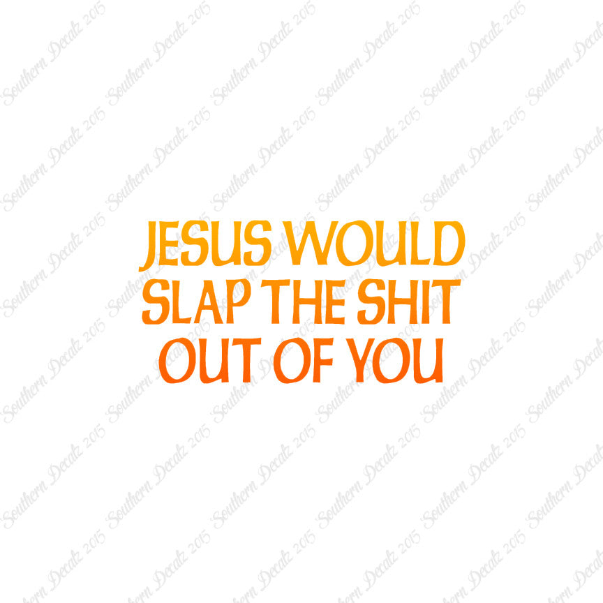 Jesus Slap You