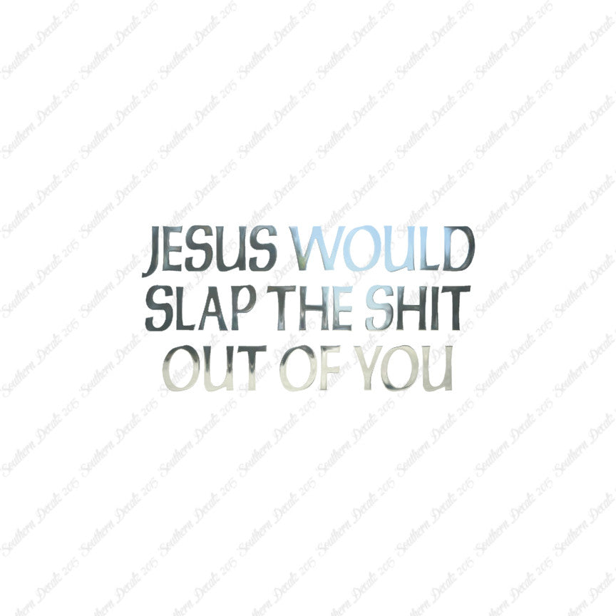 Jesus Slap You