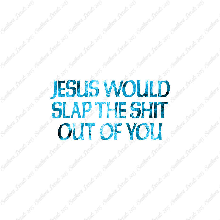 Jesus Slap You