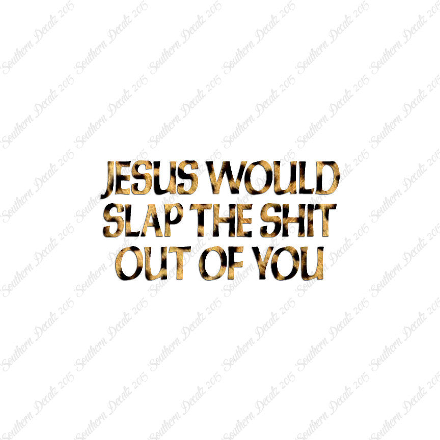 Jesus Slap You