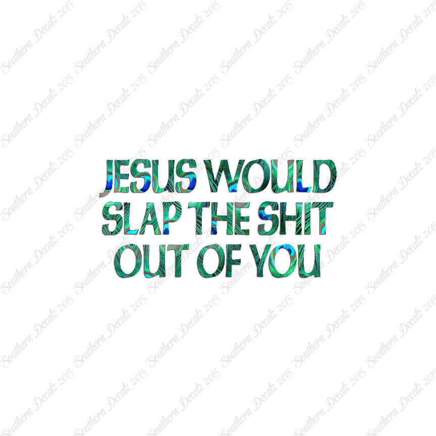 Jesus Slap You