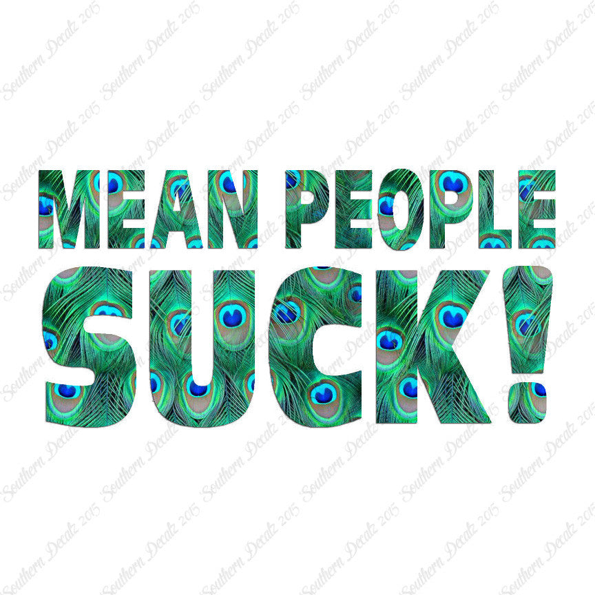 Mean People Suck