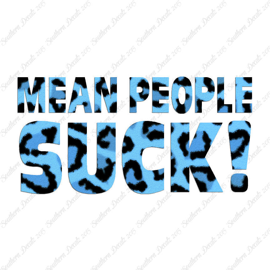 Mean People Suck