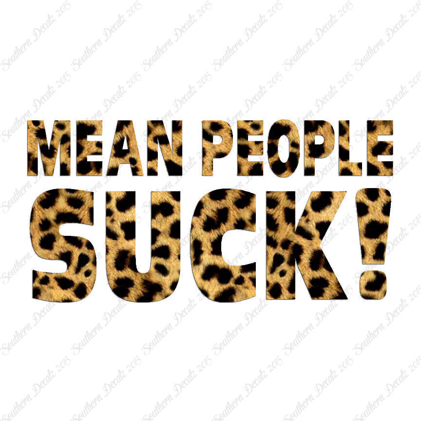Mean People Suck