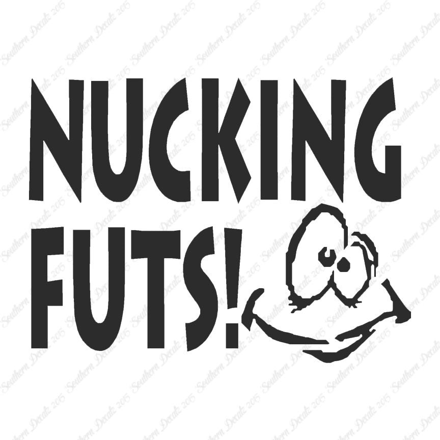 Nucking Futs Smile Face